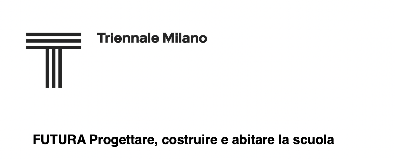 FUTURA. Progettare, costruire e abitare la scuola